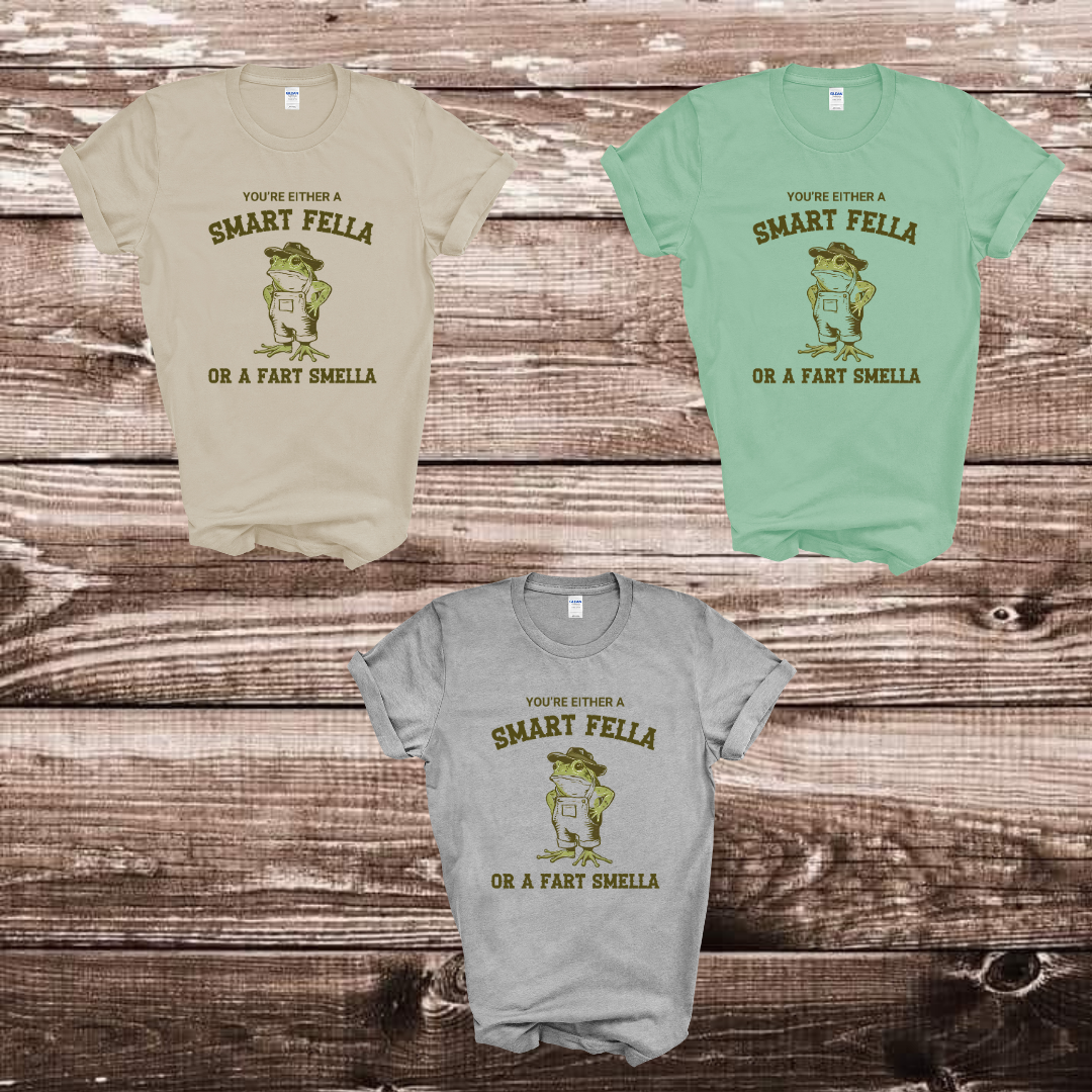 You're Either a Smart Fella